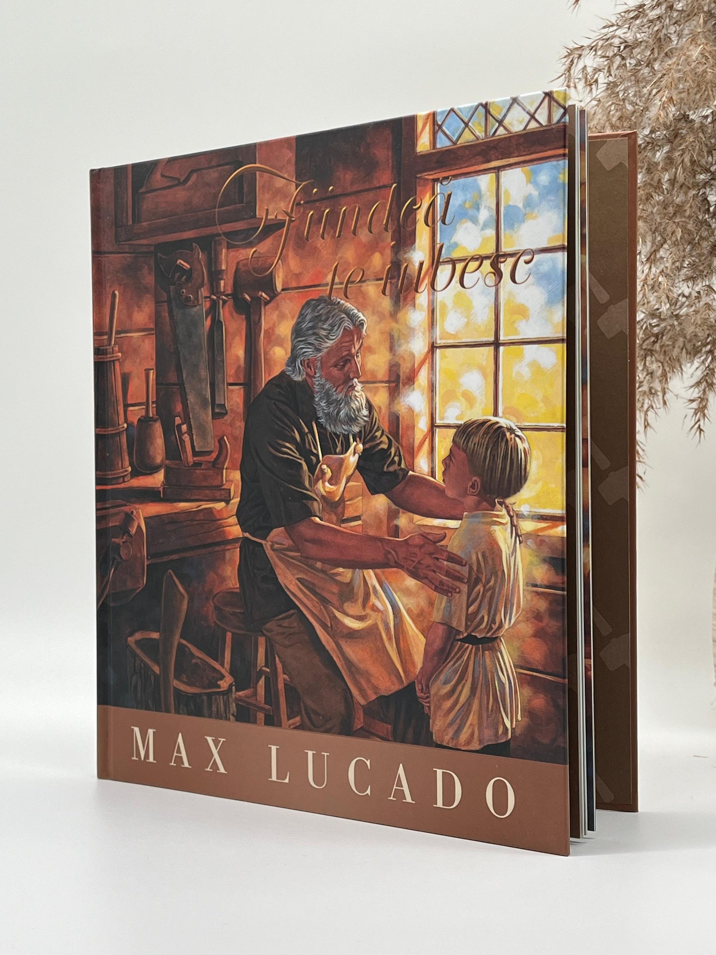 Fiindcă te iubesc (Seria Regelui) -
Max Lucado