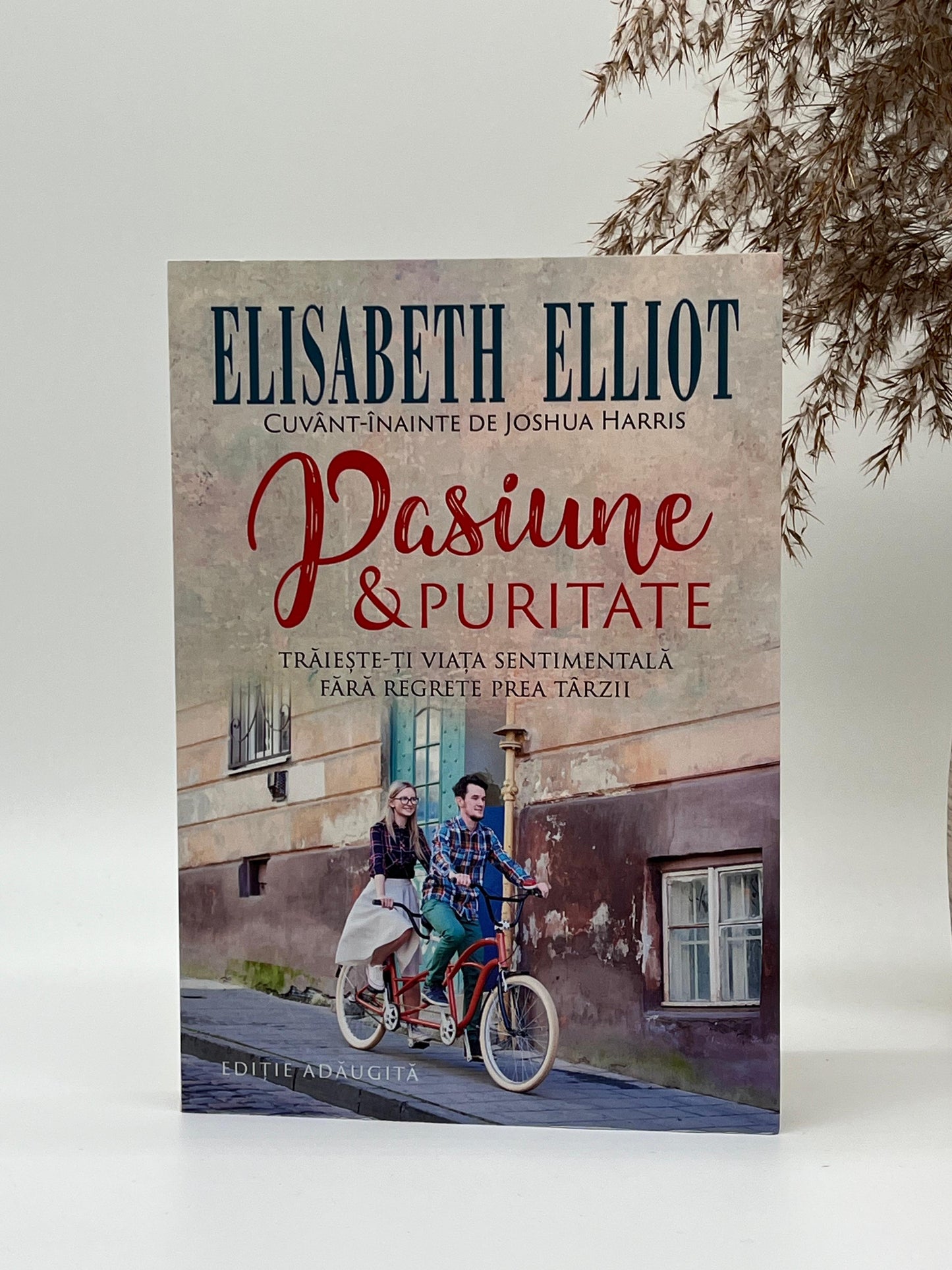 Pasiune și puritate -
Elisabeth Elliot