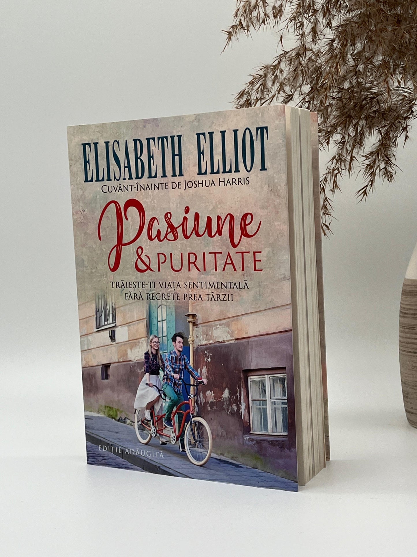 Pasiune și puritate -
Elisabeth Elliot
