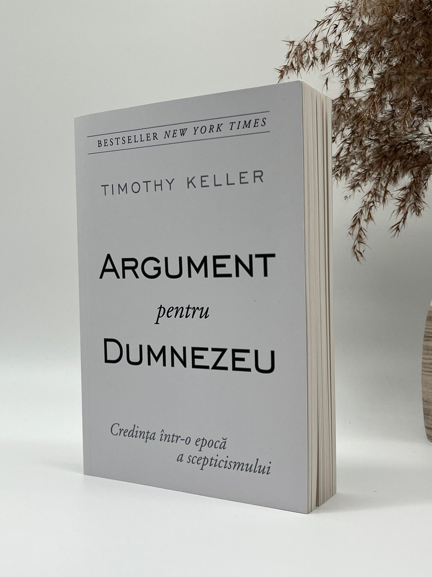 Argument pentru Dumnezeu -
Timothy Keller