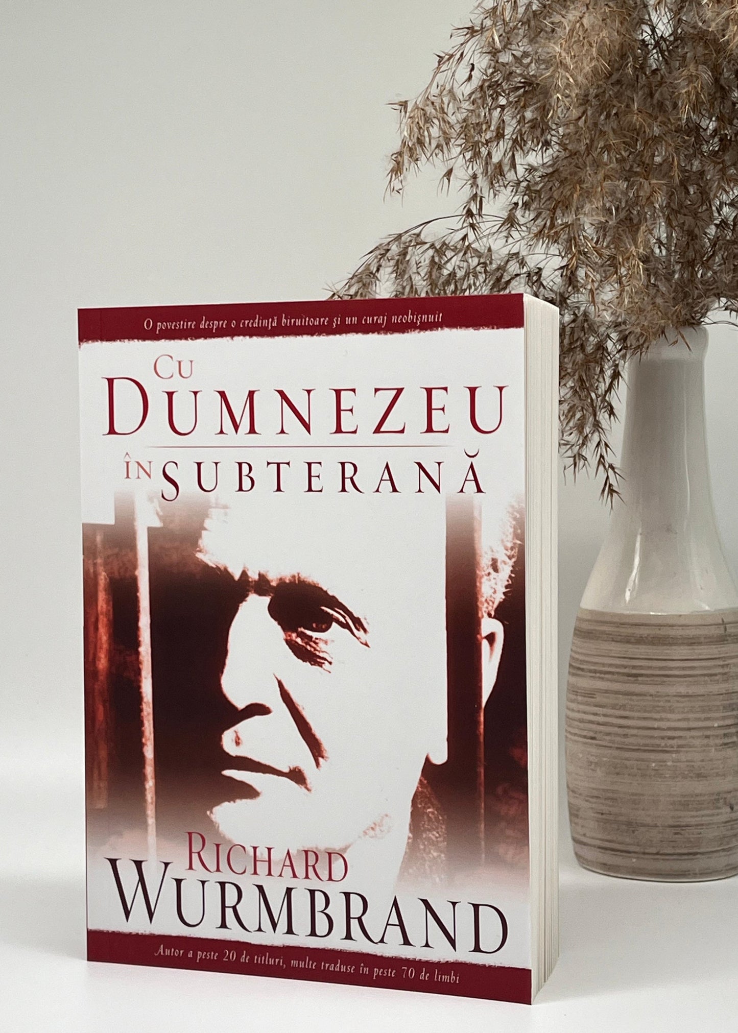 Cu Dumnezeu în subterană - Richard Wurmbrand