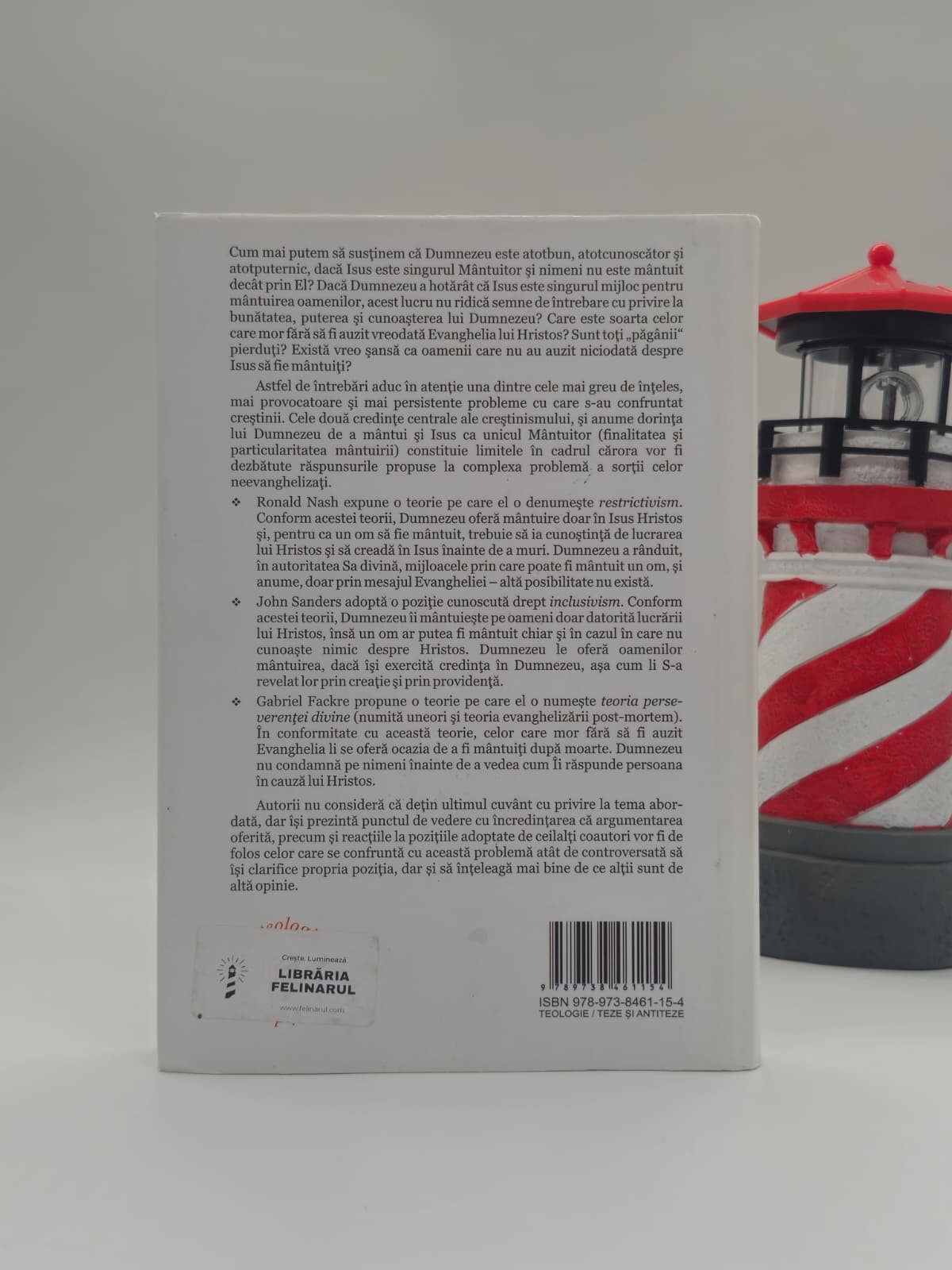 Ce se întâmplă cu cei care nu au auzit? - Seria Teze și Antiteze John Sanders, ed. – Gabriel Fackre; Ronald H. Nash; John Sanders