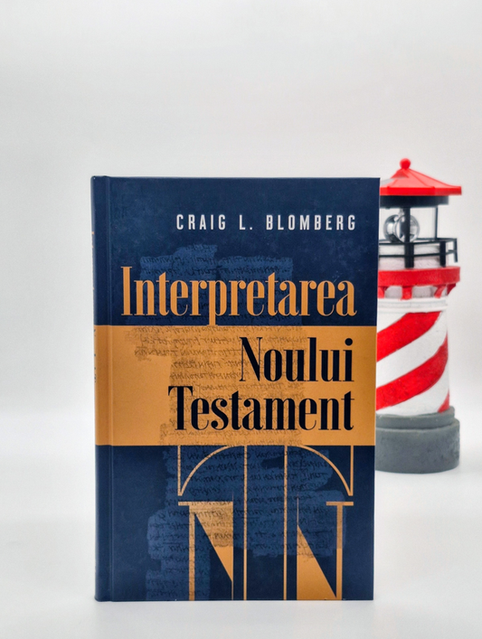 Interpretarea Noului Testament - Craig L. Blomberg