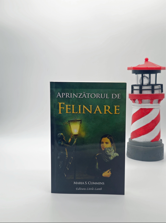 Aprinzătorul de felinare - Maria S. Cummins