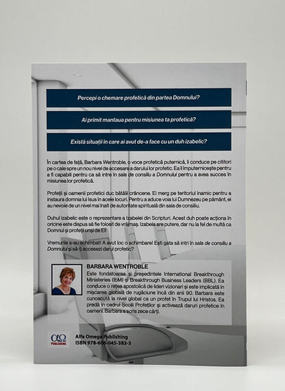 Cum să-ți accesezi darul profetic
- Barbara Wentroble