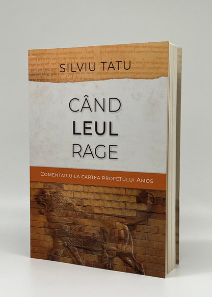 Când leul rage (editia a II-a)
- Silviu Tatu