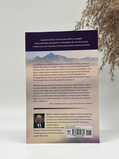 Trezirea spirituală autentică - 
Walter C. Kaiser Jr.