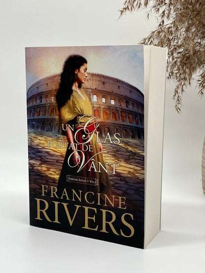 Un glas purtat de vânt - Trilogia Emblema Leului Vol 1 - 
Francine Rivers