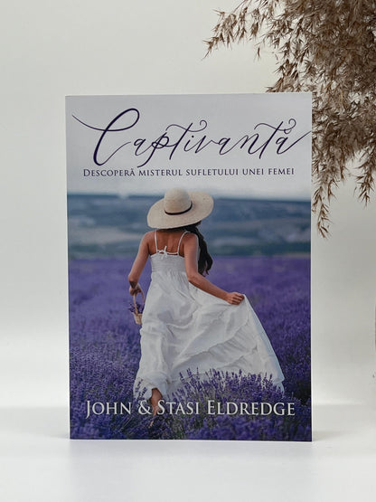 Captivantă. Descoperă misterul sufletului unei femei - 
John, Stasi Eldredge
