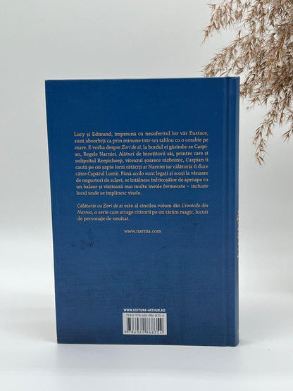 Călătorie pe mare cu Zori-de-zi [Cronicile din Narnia - Vol 5] - 
C. S. Lewis