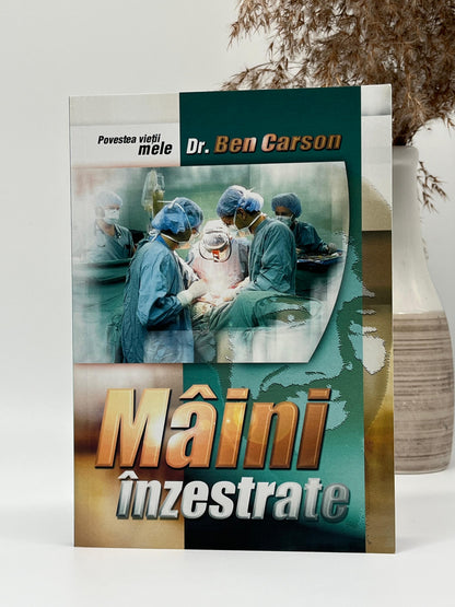 Mâini înzestrate - 
Ben Carson