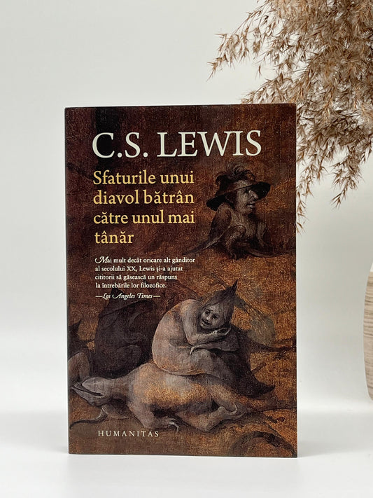 Sfaturile unui diavol bătrân către unul mai tânăr  - 
C. S. Lewis
