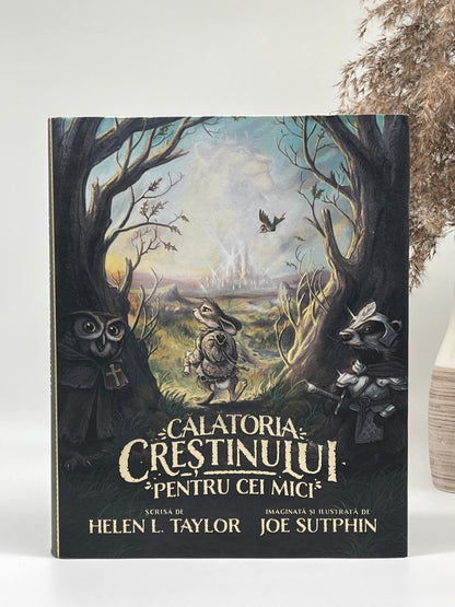 Călătoria creștinului pentru cei mici - 
Helen L. Taylor