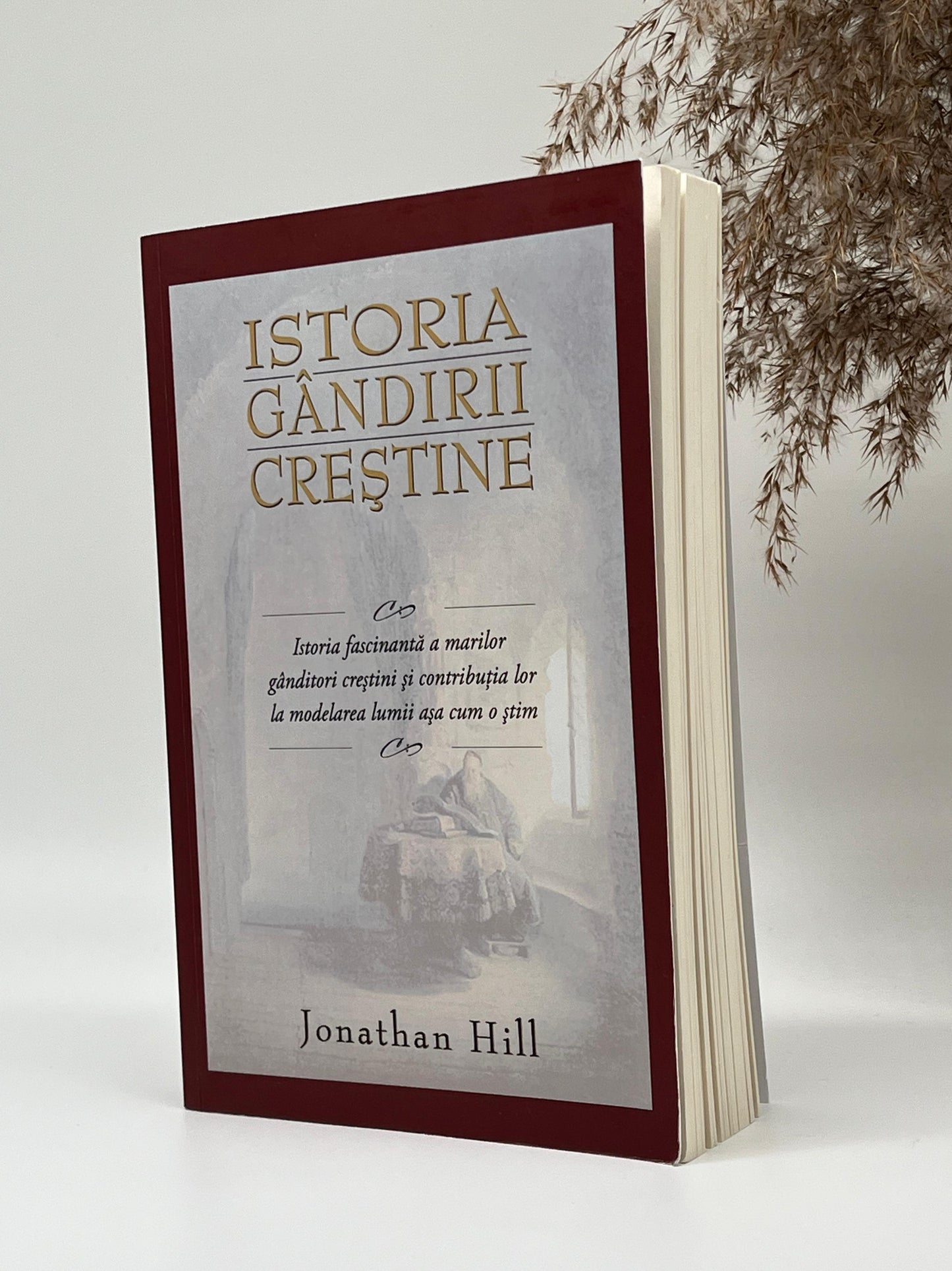 Istoria gândirii creștine - 
Jonathan Hill