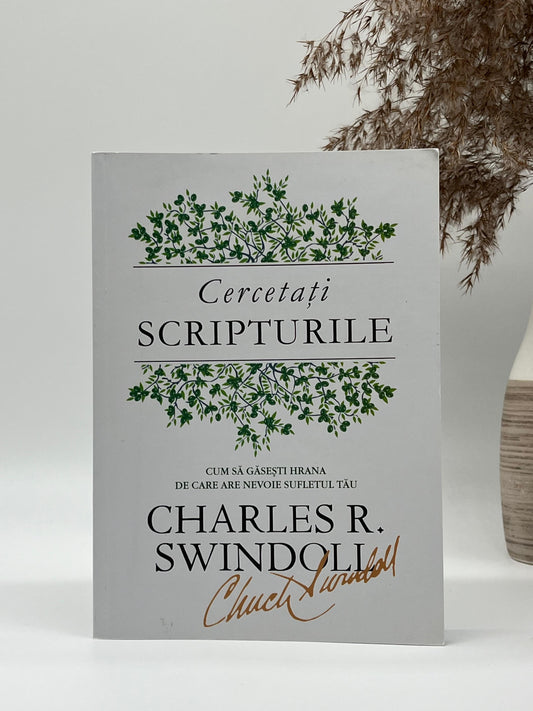 Cercetați  Scripturile - 
Charles Swindoll