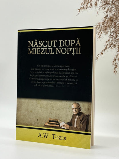 Născut după miezul nopții - 
A.W. Tozer