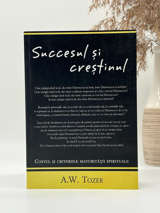 Succesul si creștinul - 
A.W. Tozer