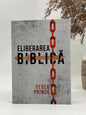 Eliberarea biblică - 
Derek Prince