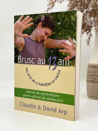 Brusc au 13 ani - 
Claudia & David Arp