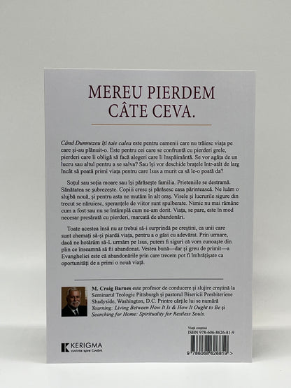 Când Dumnezeu îți taie calea
- M. Craig Barnes