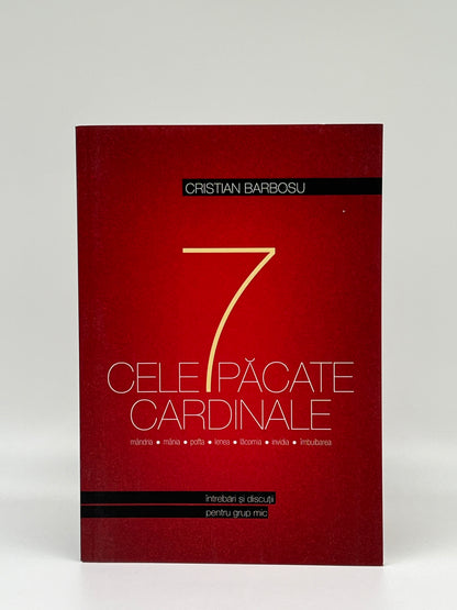 Cele 7 păcate cardinale - Cristian Barbosu