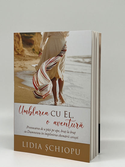 Umblarea cu El - o aventură
- Lidia Schiopu