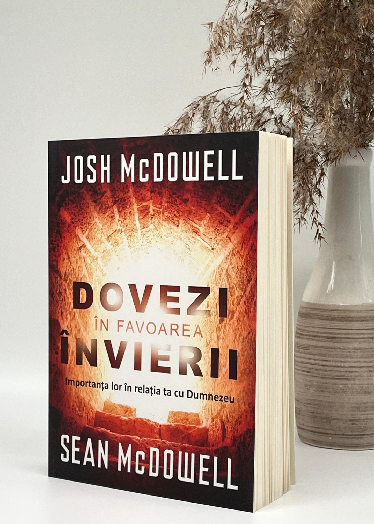 Dovezi în favoarea învierii  - Josh McDowell & Sean McDowell