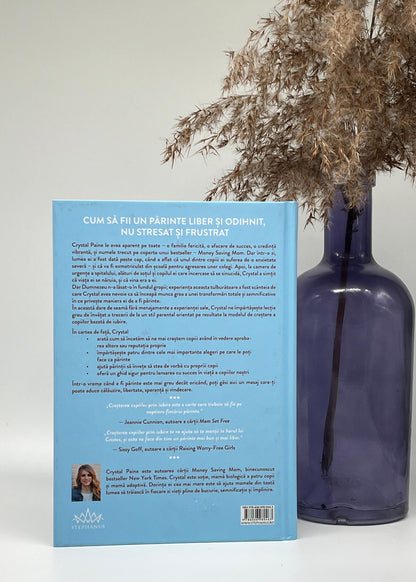 Creșterea copiilor prin iubire - Crystal Paine