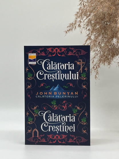 Călătoria creștinului și Călătoria creștinei - John Bunyan