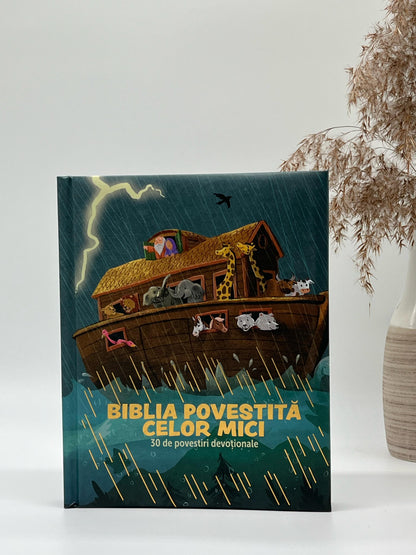 Biblia povestită celor mici. 30 de povestiri devoționale - Charlotte and Michael Berghof