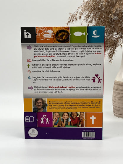 Biblia pe înțelesul copiilor - Dave Strehler