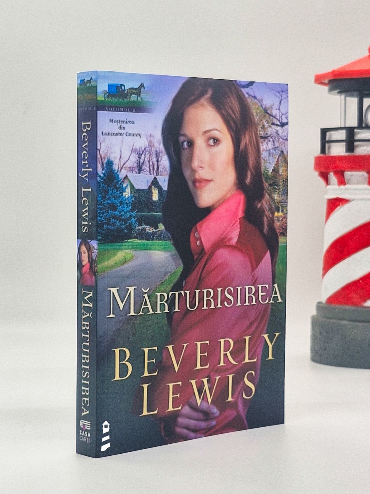 Mărturisirea - Beverly Lewis