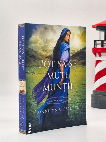 Pot să se mute munții - Connilyn Cossette