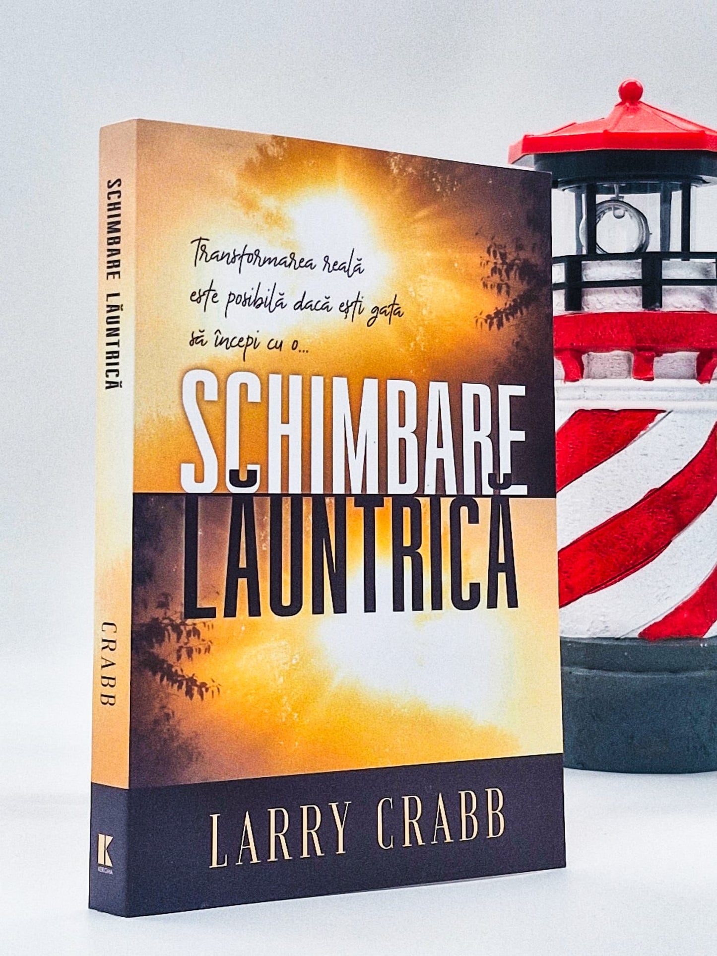 Schimbare lăuntrică - Larry Crabb