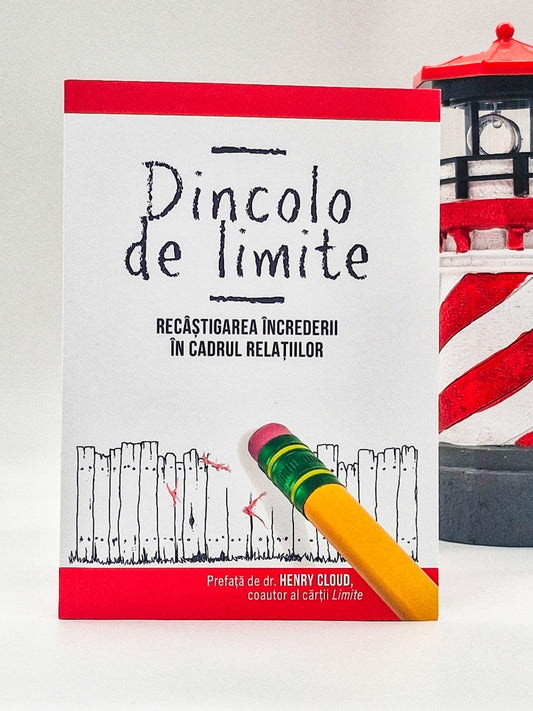 Dincolo de limite - Dr. John Townsend