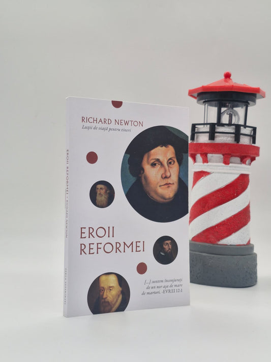 Eroii Reformei - Richard Newton