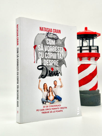 Cum să vorbești cu copii despre Isus